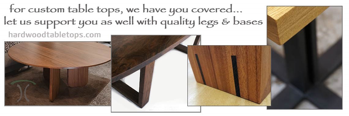 Quality metal, stainless steel and hardwood legs and bases