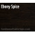 Ebony Spice (dark, less red) +$100.00