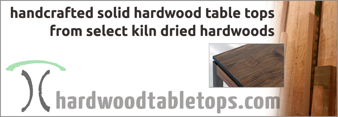 Heirloom quality solid wood tables and live edge table tops